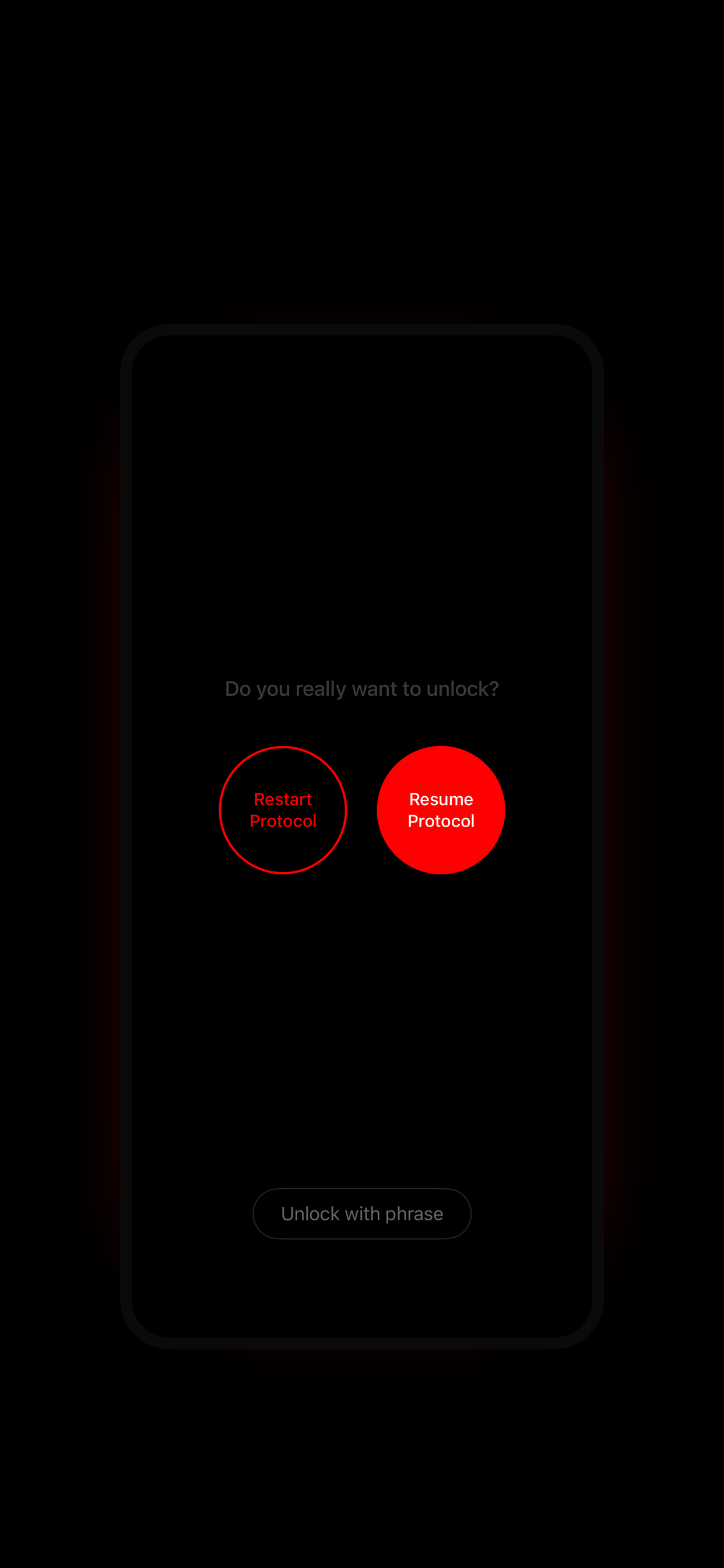 A screen asking "Do you really want to unlock?" with Restart Protocol and Resume Protocol options and an "Unlock with phrase" button